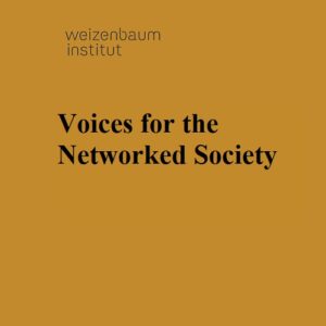 Voices for the Networked Society