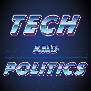 Tech and Politics